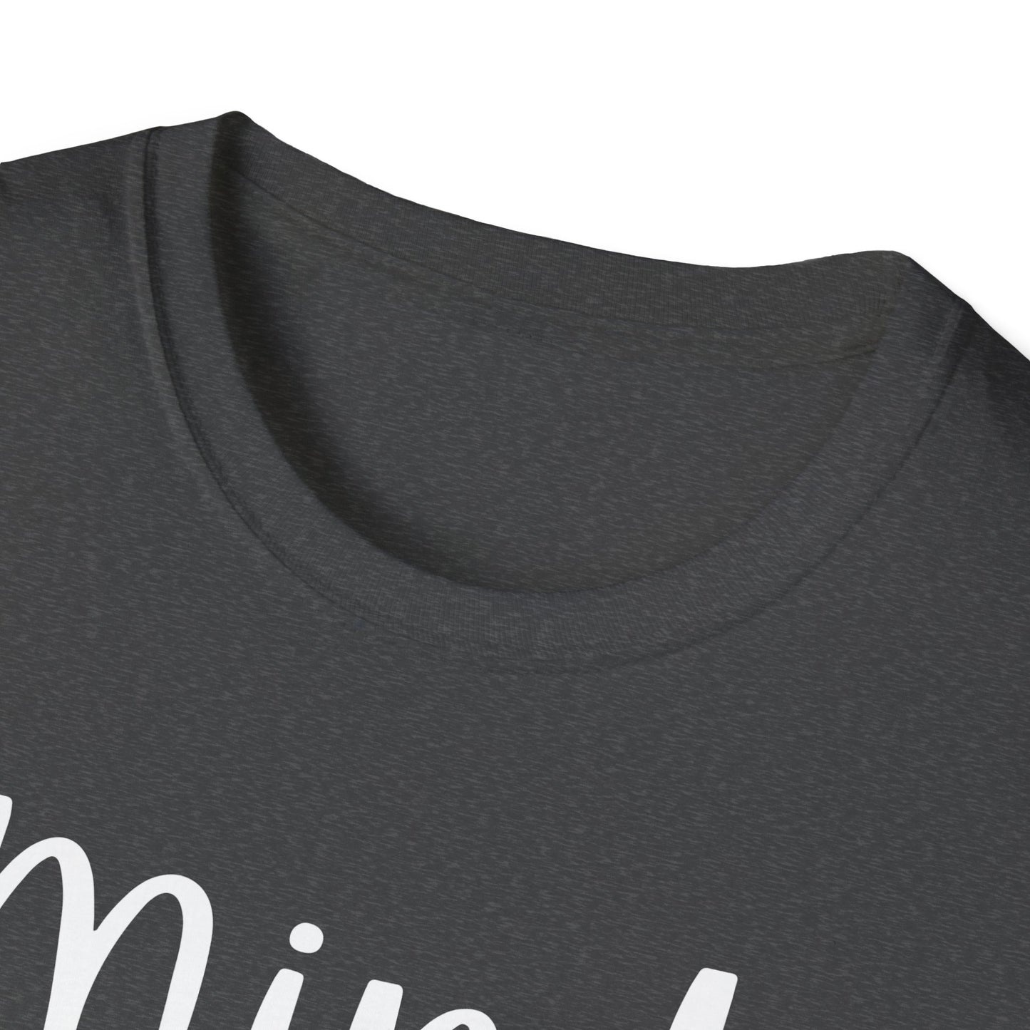 Mind Over Matter T-Shirt