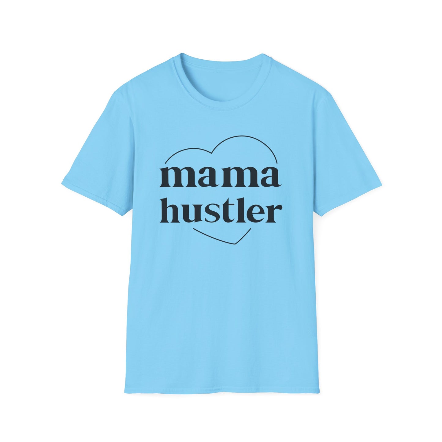 Mama Hustler T-Shirt
