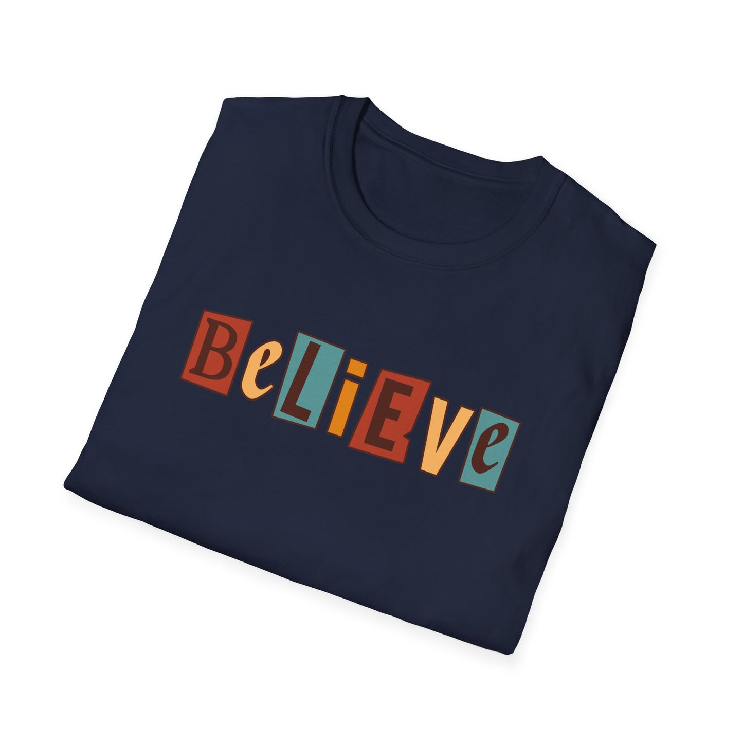 Inspirational Believe T-Shirt