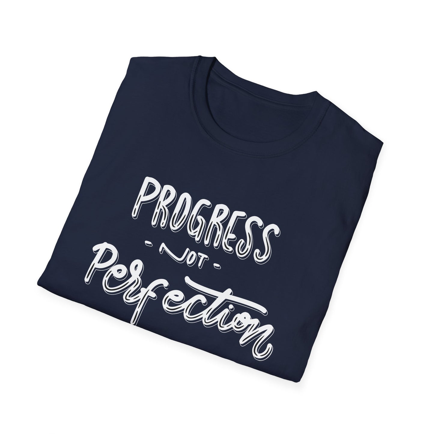 Progress Not Perfection T-Shirt