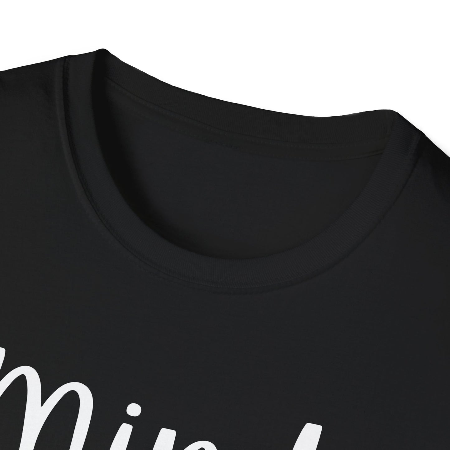 Mind Over Matter T-Shirt