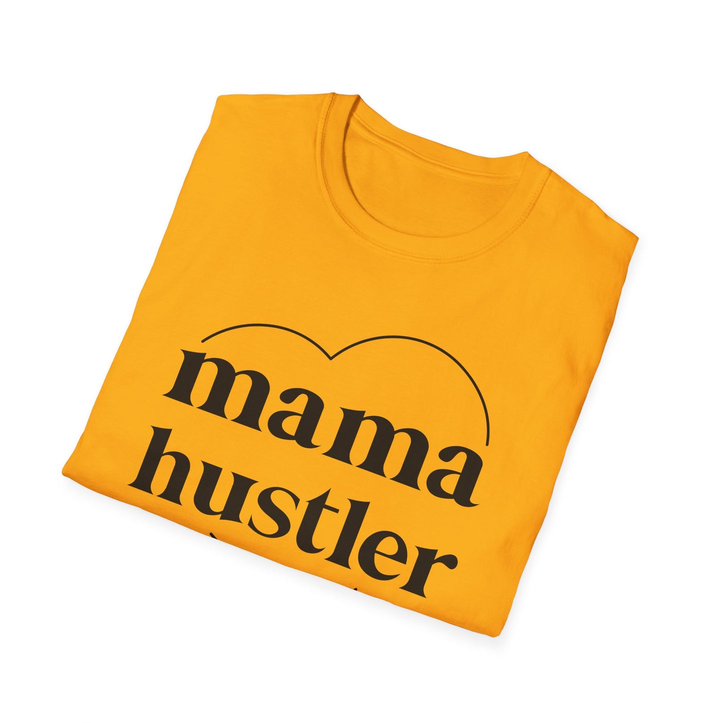 Mama Hustler T-Shirt