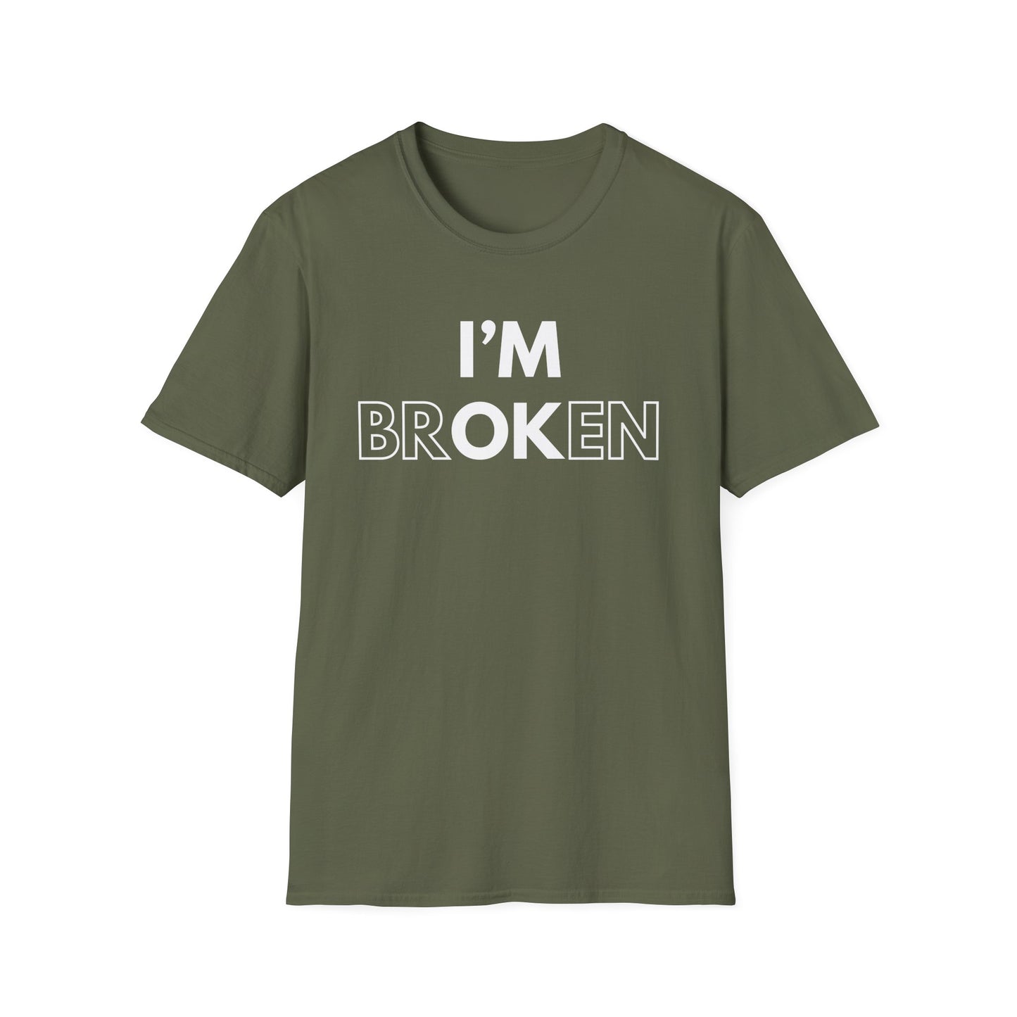 I'm Br ok en T-Shirt