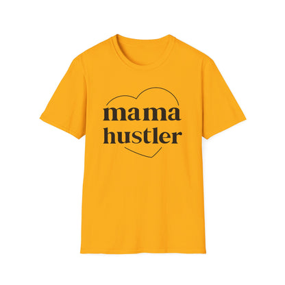 Mama Hustler T-Shirt