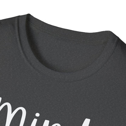 Mind Over Matter T-Shirt