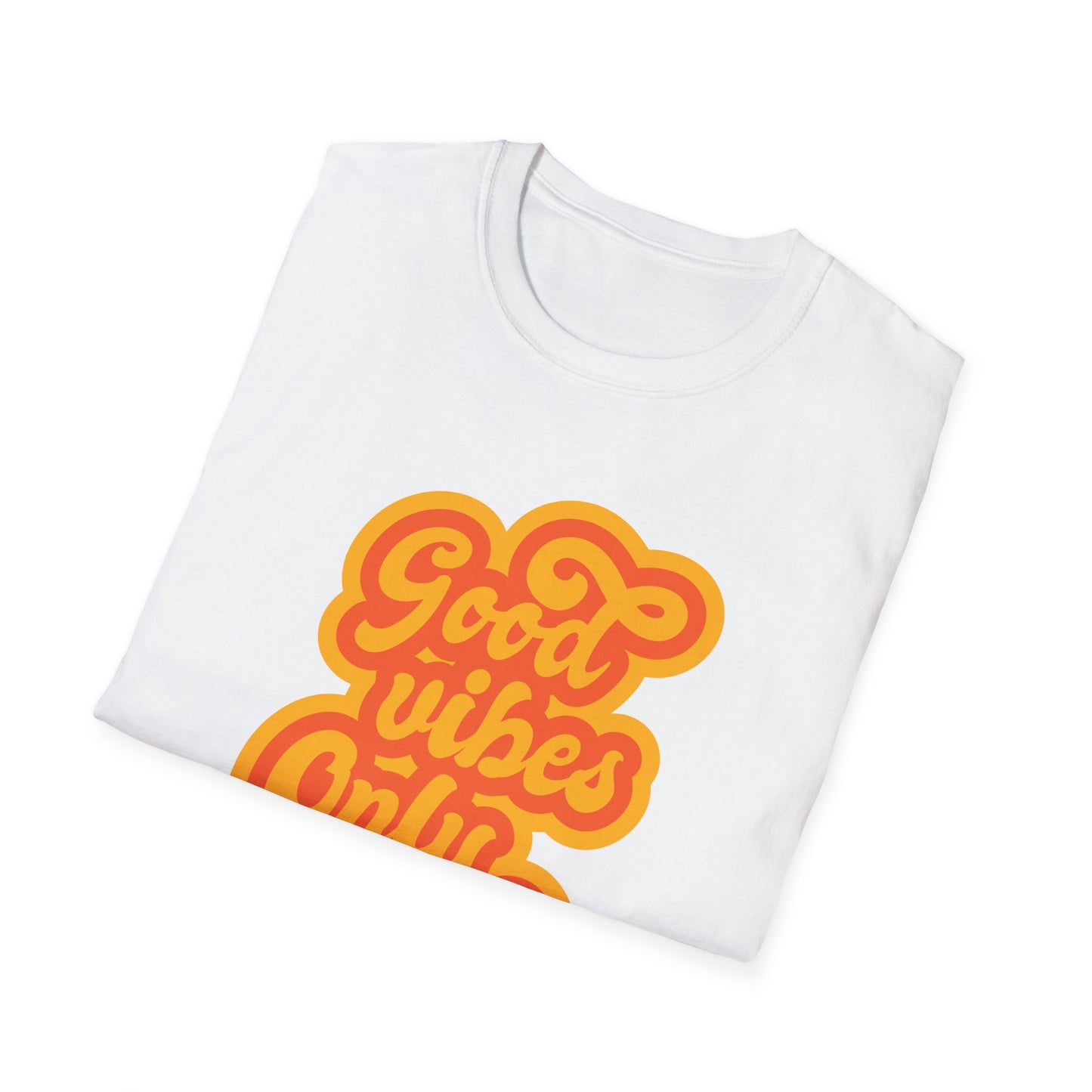 Good Vibes Only Unisex T-Shirt