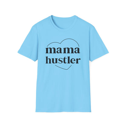 Mama Hustler T-Shirt