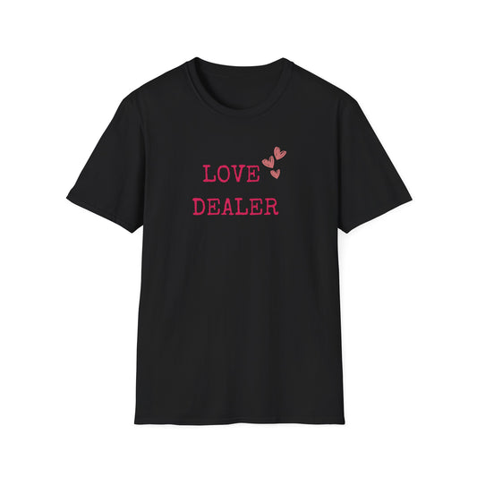 Love Dealer T-Shirt