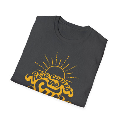 Here Comes the Sun T-Shirt