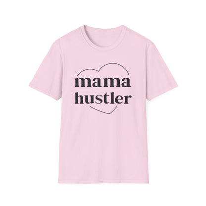 Mama Hustler T-Shirt