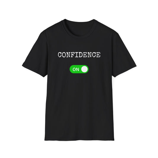 Confidence On T-Shirt