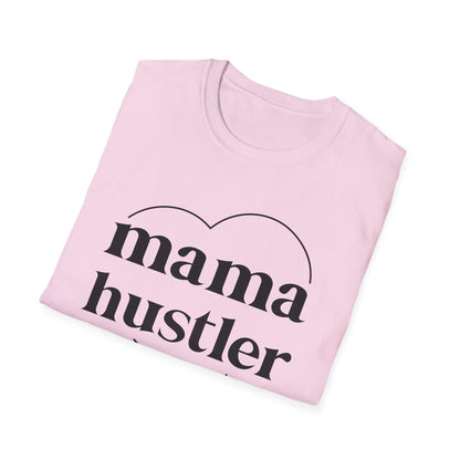 Mama Hustler T-Shirt