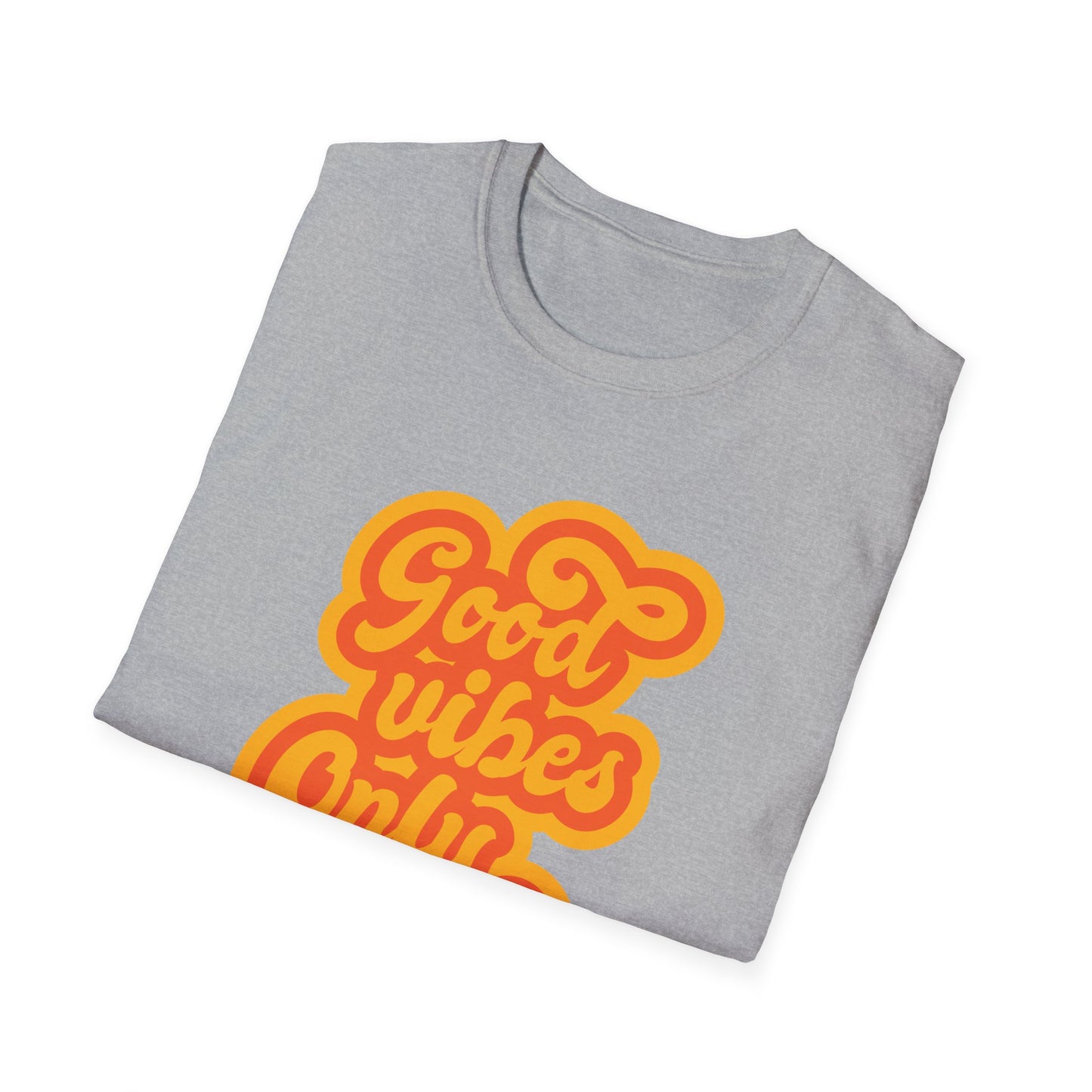 Good Vibes Only Unisex T-Shirt